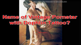 Name of Vintage Classic Blonde Pornstar with Dolphin Tattoo?
