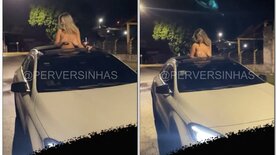 @Perversinha se exibindo peladinha em cima do carro